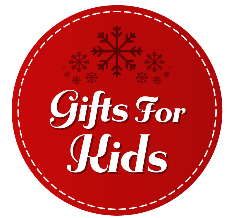 GIFTS FOR KIDS