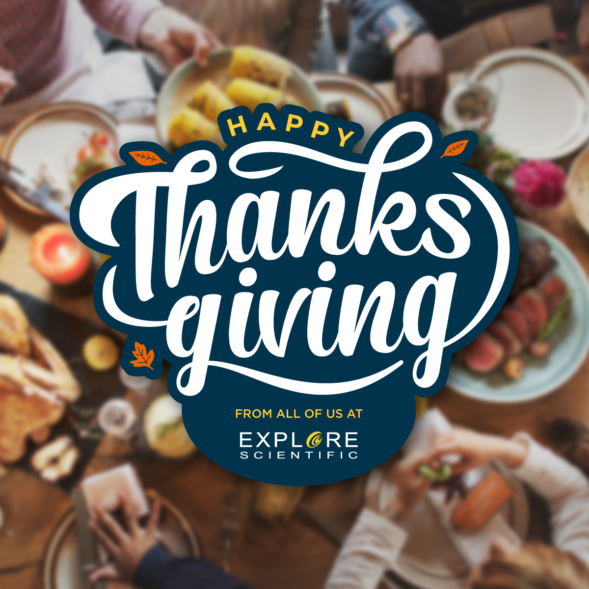 Happy Thanksgiving from Explore Scientific 